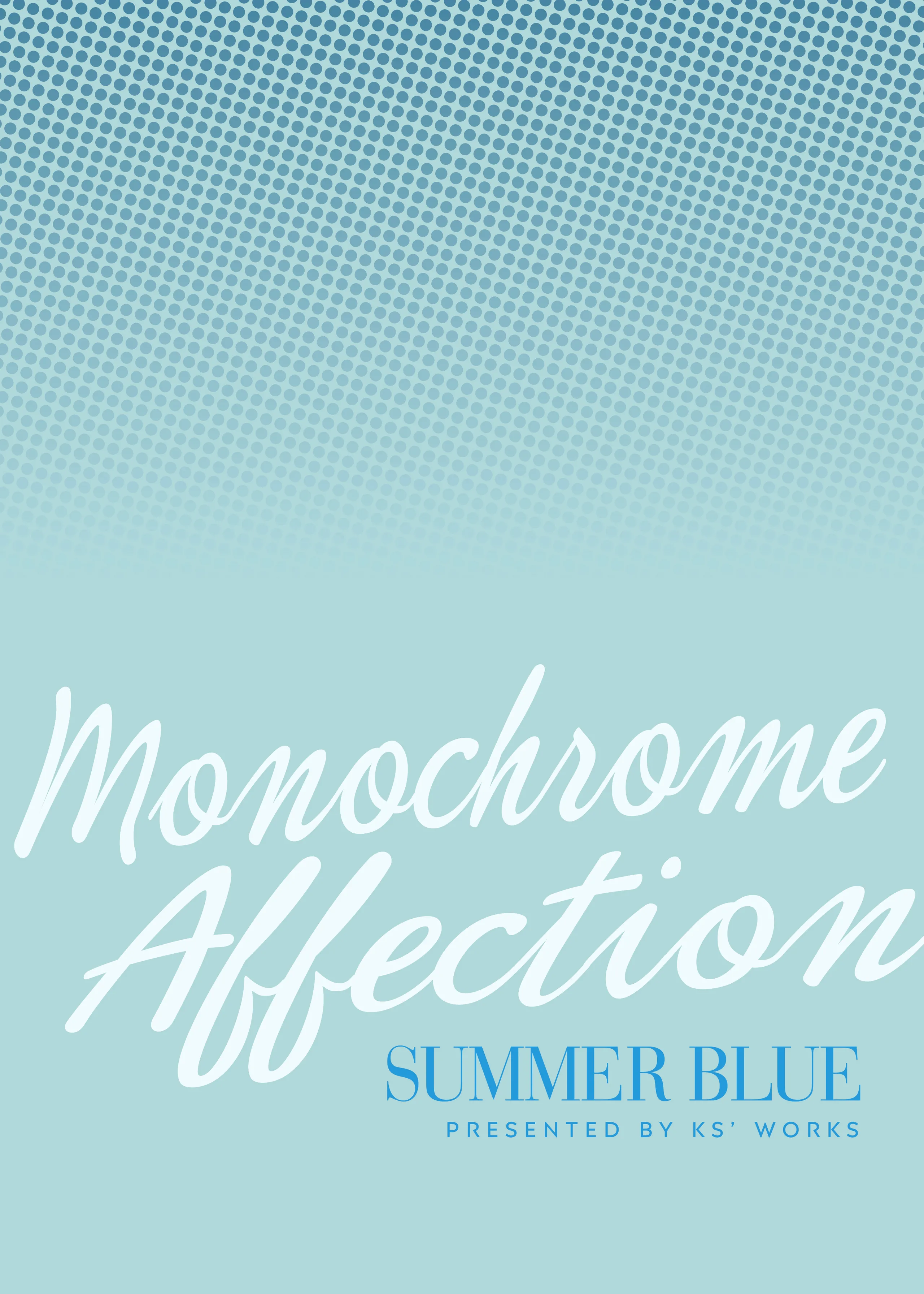 [KS’ Works (KS)] MONOCHROME AFFECTION -SUMMER BLUE- (ブルーアーカイブ) [DL版]